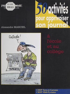 cover image of 50 activités pour apprivoiser son journal
